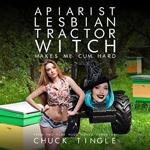 Cover of Apiarist Lesbian Tractor Witch Makes Me Cum Hard
