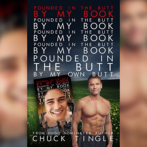 Cover of Pounded in the Butt by My Book "Pounded in the Butt by My Book 'Pounded in the Butt by My Book "Pounded in the Butt by My Book 'Pounded in the Butt by My Own Butt'"'"