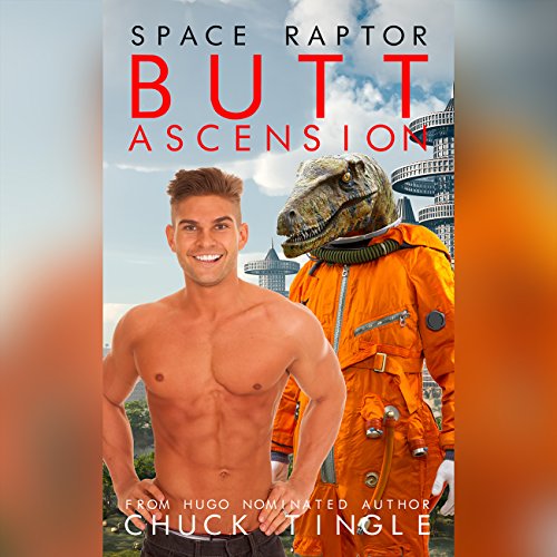 Cover of Space Raptor Butt Ascension