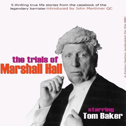 Cover of John Mortimer Presents The Trials Of Marshall Hall