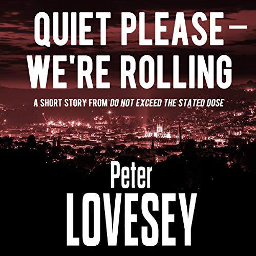 Cover of Quiet Please - We're Rolling