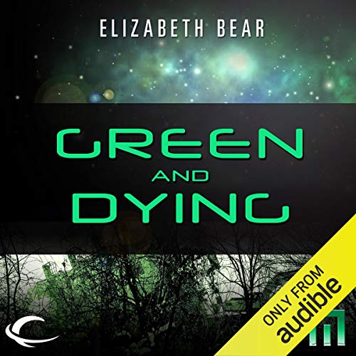 Cover of Green and Dying