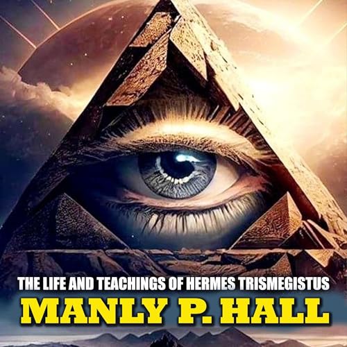 Cover of The Life and Teachings of Hermes Trismegistus