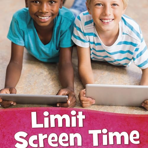 Cover of Limit Screen Time