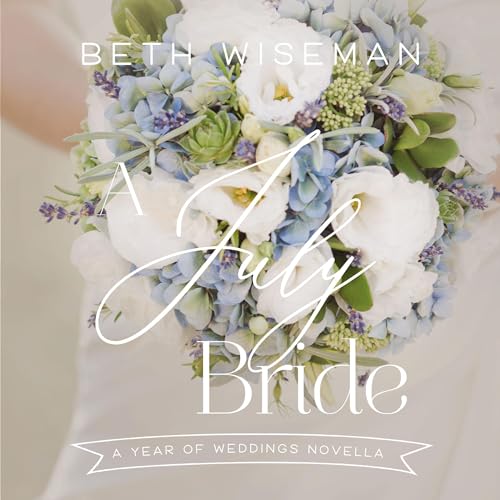 Cover of A July Bride