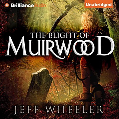 Cover of The Blight of Muirwood