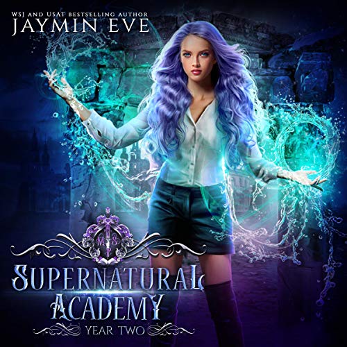Cover of Supernatural Academy: Year Two