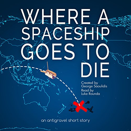 Cover of Where a Spaceship Goes to Die
