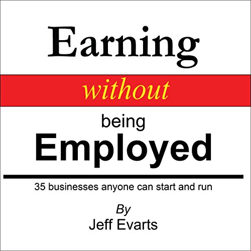 Cover of Earning Without Being Employed