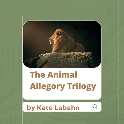 Cover of The Animal Allegory Trilogy