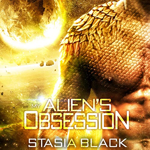 Cover of My Alien's Obsession