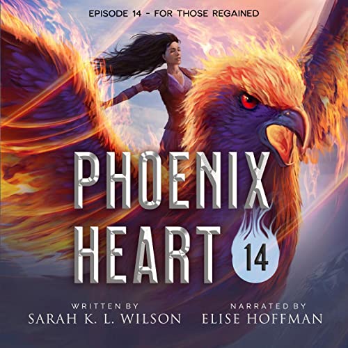 Cover of Phoenix Heart: Episode 14 "For Those Regained"