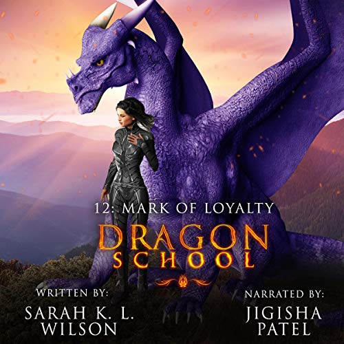 Cover of Dragon School: Mark of Loyalty