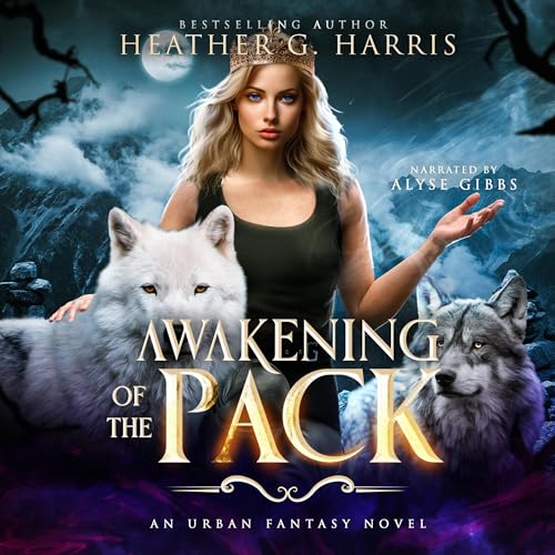 Cover of Awakening of the Pack