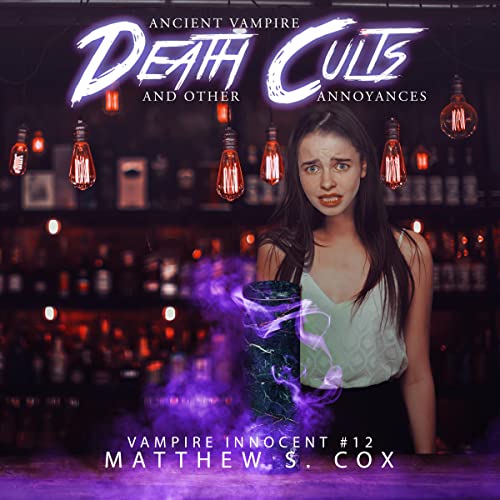 Cover of Ancient Vampire Death Cults and Other Annoyances