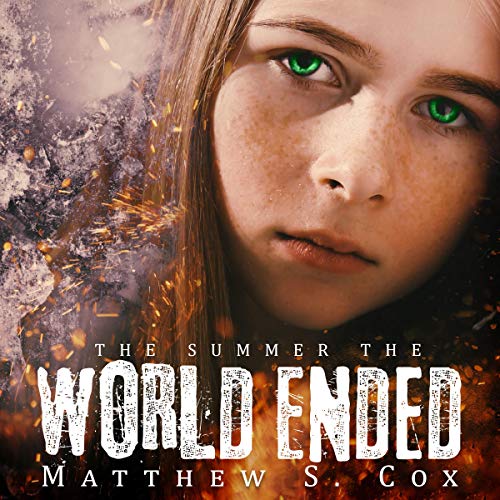 Cover of The Summer the World Ended