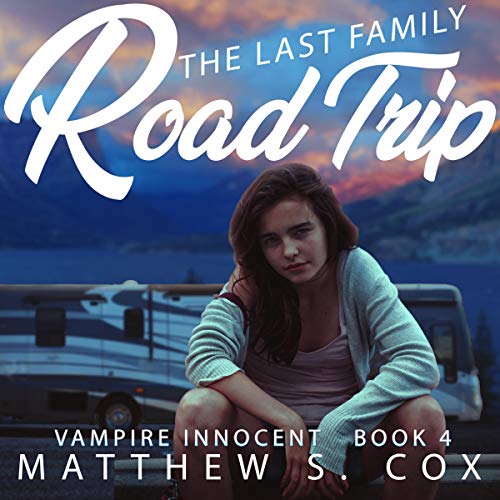 Cover of The Last Family Road Trip