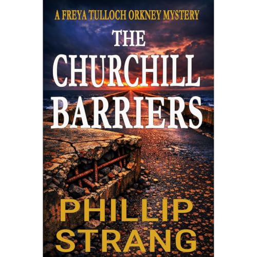 Cover of The Churchill Barriers