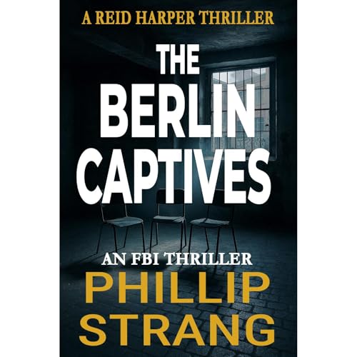 Cover of The Berlin Captives