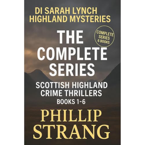 Cover of The Complete DI Sarah Lynch Scottish Highland Mysteries