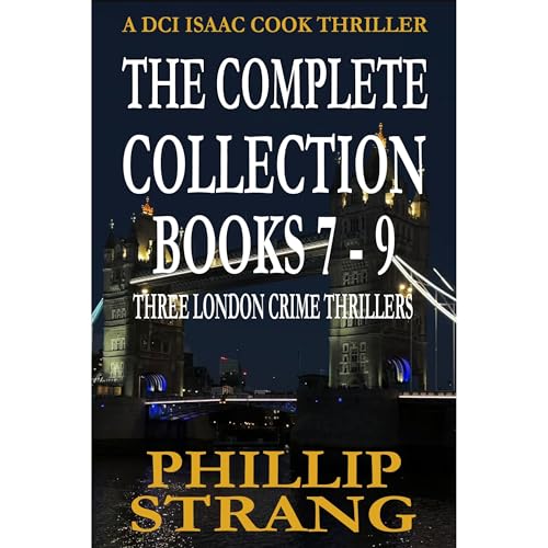 Cover of The DCI Isaac Cook Series: Books 7 - 9