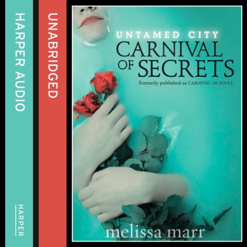 Cover of Untamed City: Carnival of Secrets