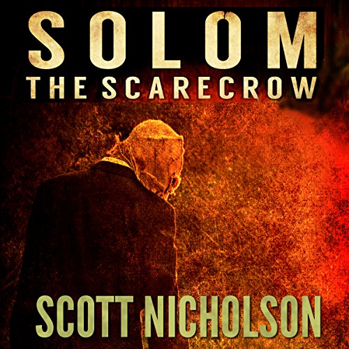 Cover of The Scarecrow: A Supernatural Thriller (Solom Book 1)