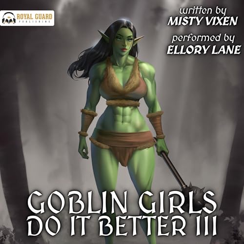 Cover of Goblin Girls Do It Better III