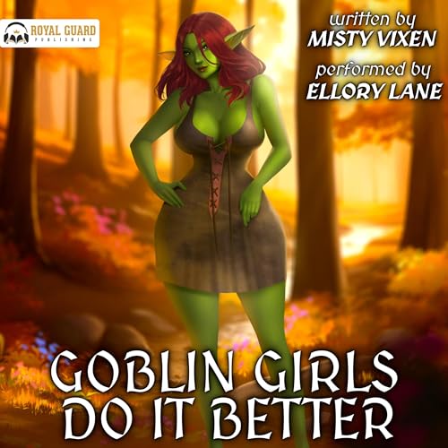 Cover of Goblin Girls Do It Better