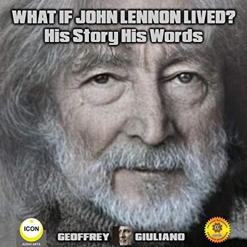 Cover of What If John Lennon Lived?