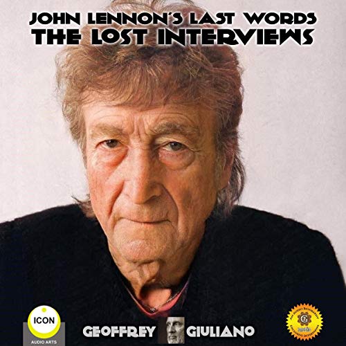 Cover of John Lennon's Last Words: The Lost Interviews