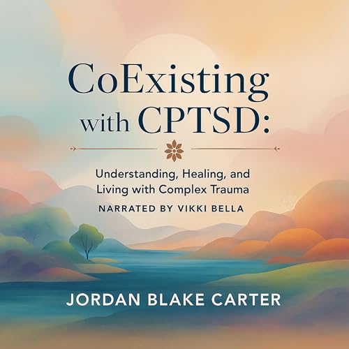 Cover of Coexisting with CPTSD