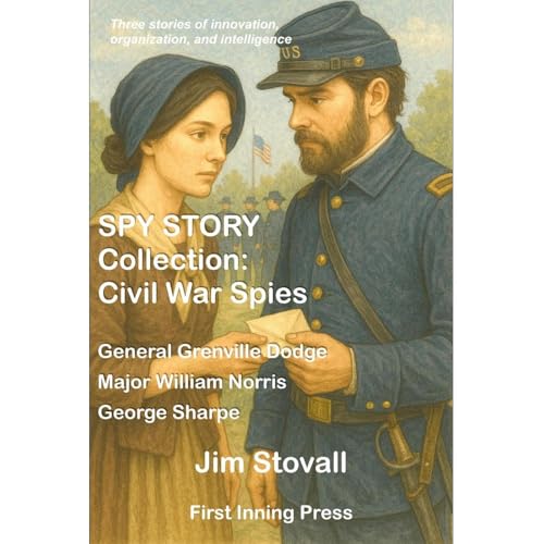 Cover of SPY STORY Collection: Civil War Spies