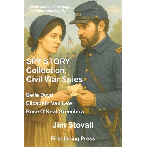 Cover of SPY STORY Collection: Civil War Spies