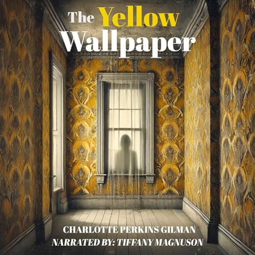 Cover of The Yellow Wallpaper