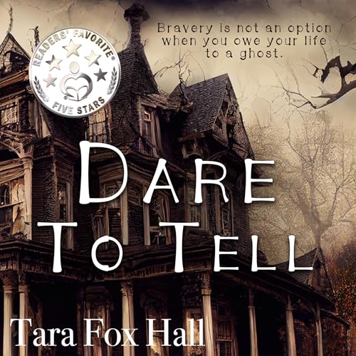 Cover of Dare to Tell