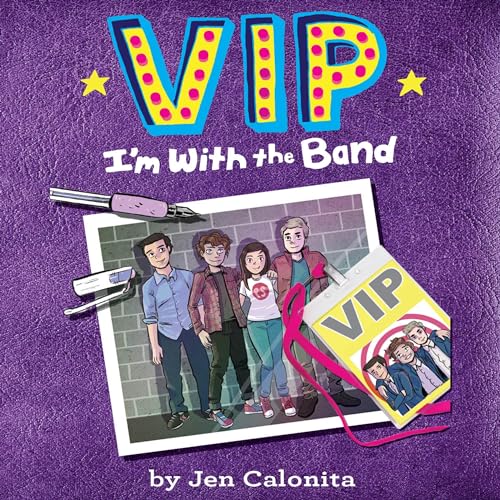 Cover of VIP: I'm With the Band