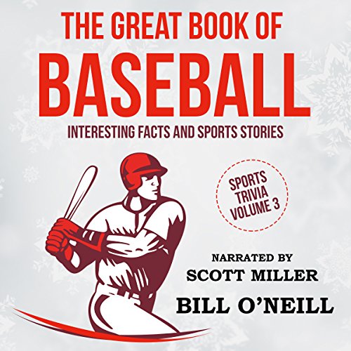 Cover of The Great Book of Baseball: Interesting Facts and Sports Stories