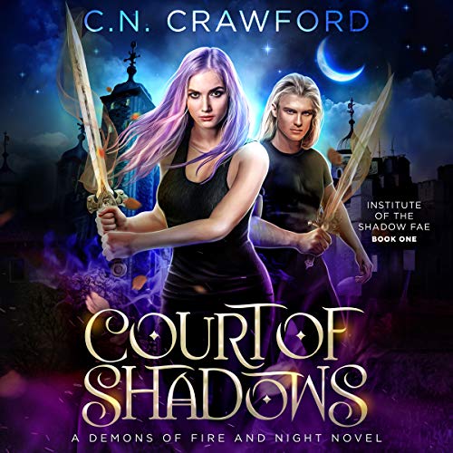 Cover of Court of Shadows: A Demons of Fire and Night Novel