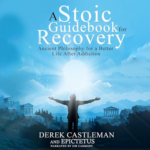 Cover of A Stoic Guidebook for Recovery