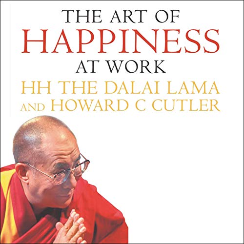 Cover of The Art of Happiness at Work