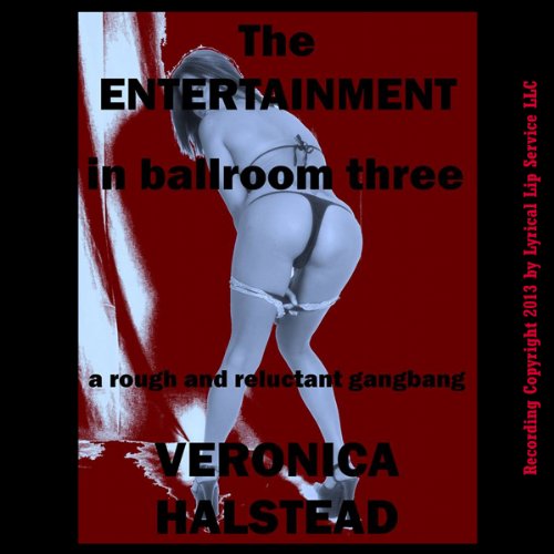 Cover of The Entertainment in Ballroom Three
