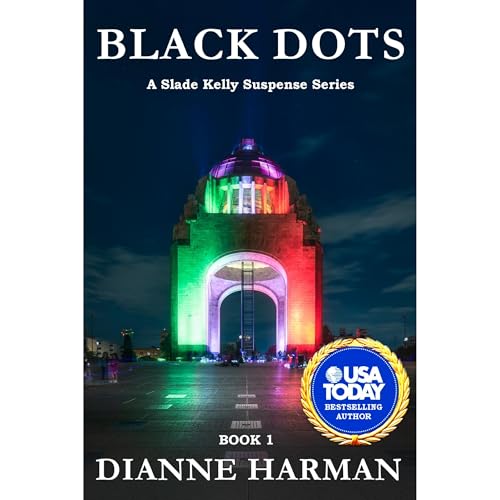 Cover of Black Dots: A Slade Kelly Suspense Series