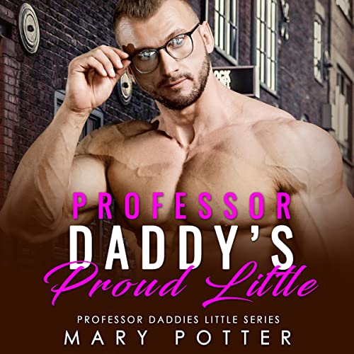 Cover of Professor Daddy's Proud Little