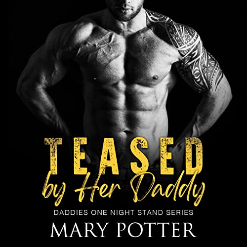 Cover of Teased by Her Daddy