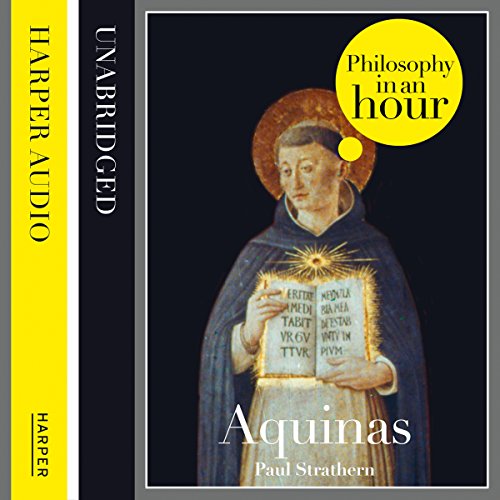 Cover of Thomas Aquinas: Philosophy in an Hour