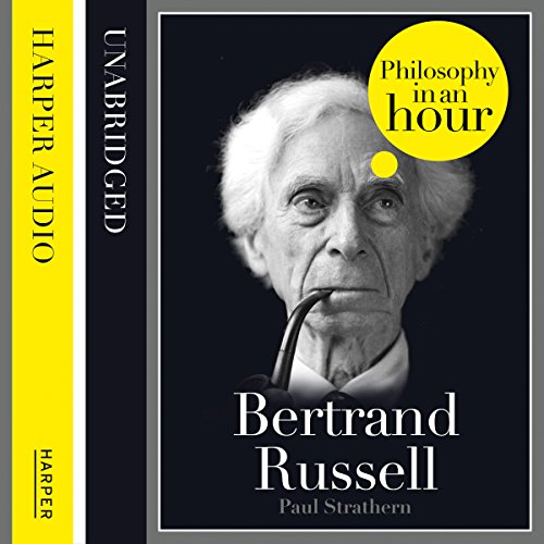 Cover of Bertrand Russell: Philosophy in an Hour