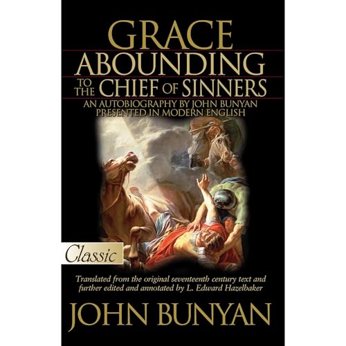 Cover of Grace Abounding to the Chief of Sinners