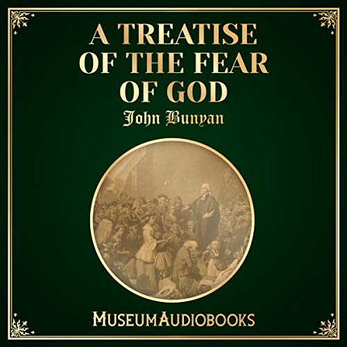 Cover of A Treatise of the Fear of God