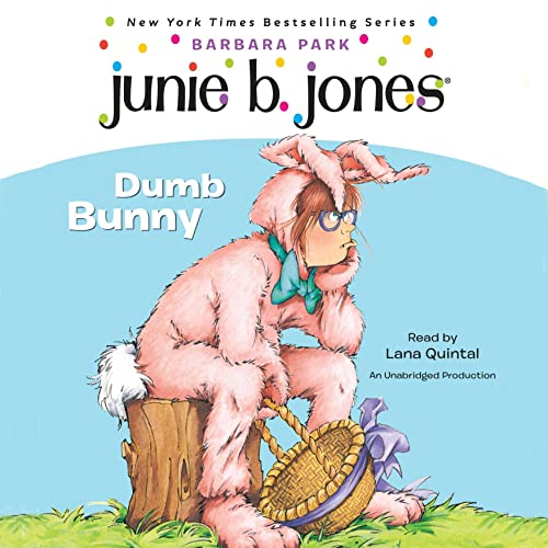 Cover of Junie B. Jones #27: Dumb Bunny